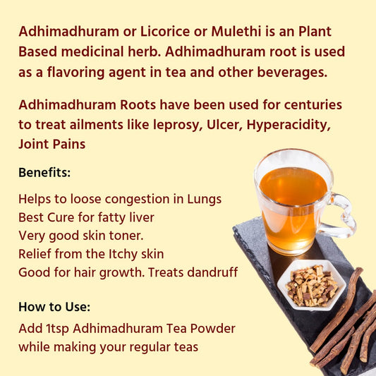 Adhimadhuram (Licorice root) tea Powder 250g